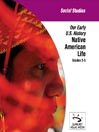Native American Life